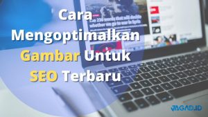 Menguasai Seo Gambar Di Blogspot Panduan Lengkap Untuk Visibilitas Optimal